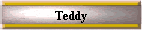 Teddy