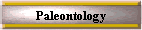 Paleontology